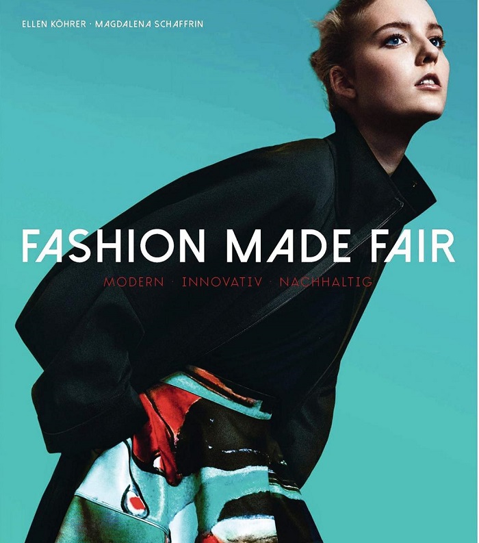 Fashion Made Fair: Modern - Innovative Sustainable