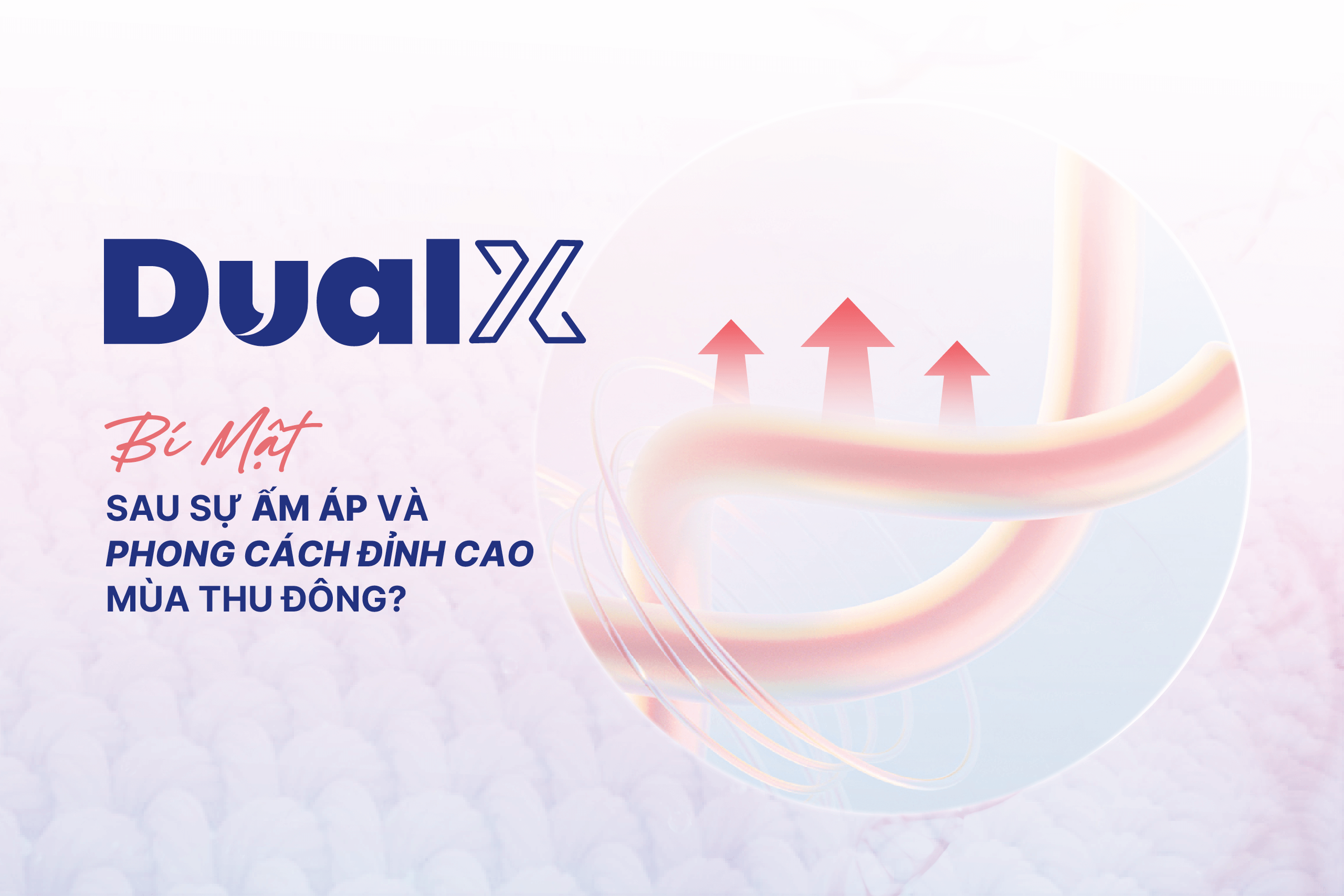 DualX – Cấu Trúc Kép, Gấp Đôi Trải Nghiệm 