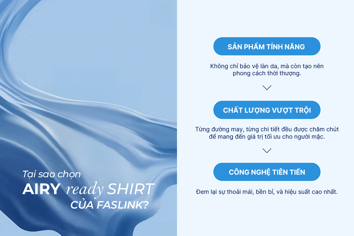 Tại sao chọn AIRY READY SHIRT của Faslink?